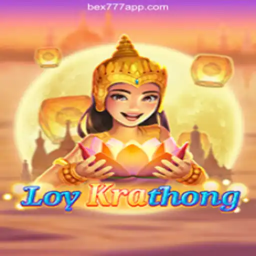 Discovering LoyKrathong and Ensuring Safe Gaming Practices with Bex777 App Login 🍀 Guia para Criar sua Conta e Entrar com Segurança