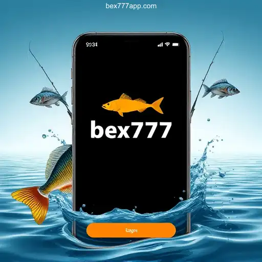 Online Fishing: Bex777 App Login 🍀 Guia para Criar sua Conta e Entrar com Segurança